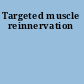 Targeted muscle reinnervation