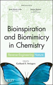 Bioinspiration and biomimicry in chemistry : reverse-engineering nature /