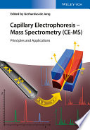 Capillary electrophoresis - mass spectrometry (CE-MS) : principles and applications /