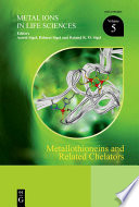 Metallothioneins and related chelators /