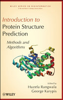 Introduction to protein structure prediction methods and algorithms /