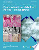 Phosphorylated extracellular matrix proteins of bone and dentin