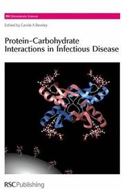 Protein-carbohydrate interactions in infectious diseases /