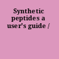 Synthetic peptides a user's guide /