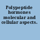 Polypeptide hormones molecular and cellular aspects.