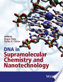 DNA in supramolecular chemistry and nanotechnology /