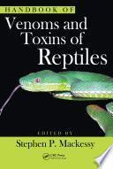 Handbook of venoms and toxins of reptiles /