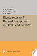 Eicosanoids and related compounds in plants and animals /