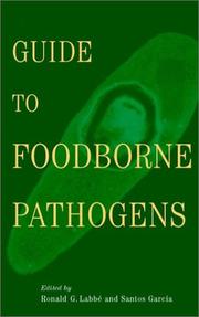 Guide to foodborne pathogens /