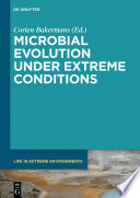 Microbial evolution under extreme conditions /