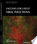 Vaccines for latent viral infections /