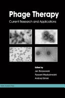 Phage therapy : current research and applications /