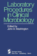 Laboratory procedures in clinical microbiology /