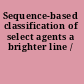 Sequence-based classification of select agents a brighter line /