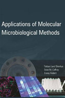Applications of molecular microbiological methods /