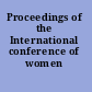 Proceedings of the International conference of women physicians