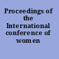 Proceedings of the International conference of women physicians.