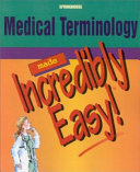 Medical terminology made incredibly easy.