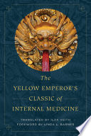 Huang Ti nei ching su wen : the yellow emperor's classic of internal medicine /