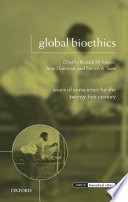 Global bioethics issues of conscience for the twenty-first century /