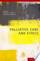 Palliative care and ethics /