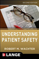 Understanding patient safety