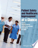 Patient safety and healthcare improvement at a glance /