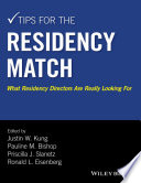 Tips for the residency match : what residency directors are really looking for /