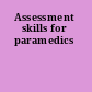 Assessment skills for paramedics