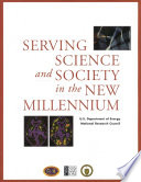 Serving science and society in the new millennium