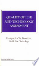 Quality of life and technology assessment