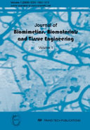 Journal of biomimetics, biomaterials and tissue engineering.