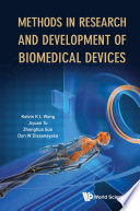 Methods in research and development of biomedical devices