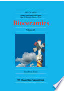 Bioceramics. selected peer reviewed papers from the 26th Symposium and Annual Meeting of the International Society for Ceramics in Medicine (ISCM), November 6-8, 2014, Barcelona, Spain /