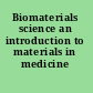 Biomaterials science an introduction to materials in medicine /