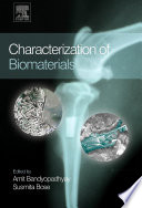 Characterization of biomaterials