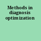 Methods in diagnosis optimization