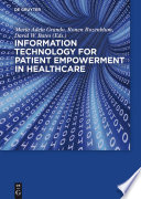 Information technology for patient empowerment in healthcare /