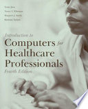 Introduction to computers for healthcare professionals /