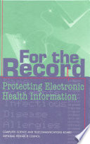 For the record protecting electronic health information /