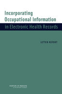 Incorporating occupational information in electronic health records letter report /