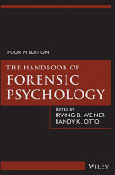 The handbook of forensic psychology /