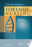 Core curriculum for forensic nursing /
