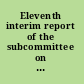 Eleventh interim report of the subcommittee on acute exposure guideline levels