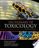 Dictionary of toxicology /