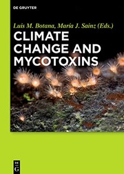 Climate change and mycotoxins /