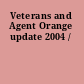 Veterans and Agent Orange update 2004 /