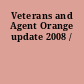 Veterans and Agent Orange update 2008 /