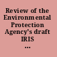 Review of the Environmental Protection Agency's draft IRIS assessment of tetrachloroethylene