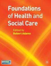 Foundations of health and social care /